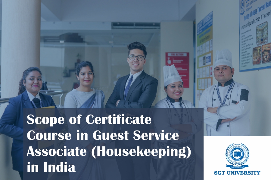 Scope of Certificate Course in Guest Service Associate (Housekeeping) in India