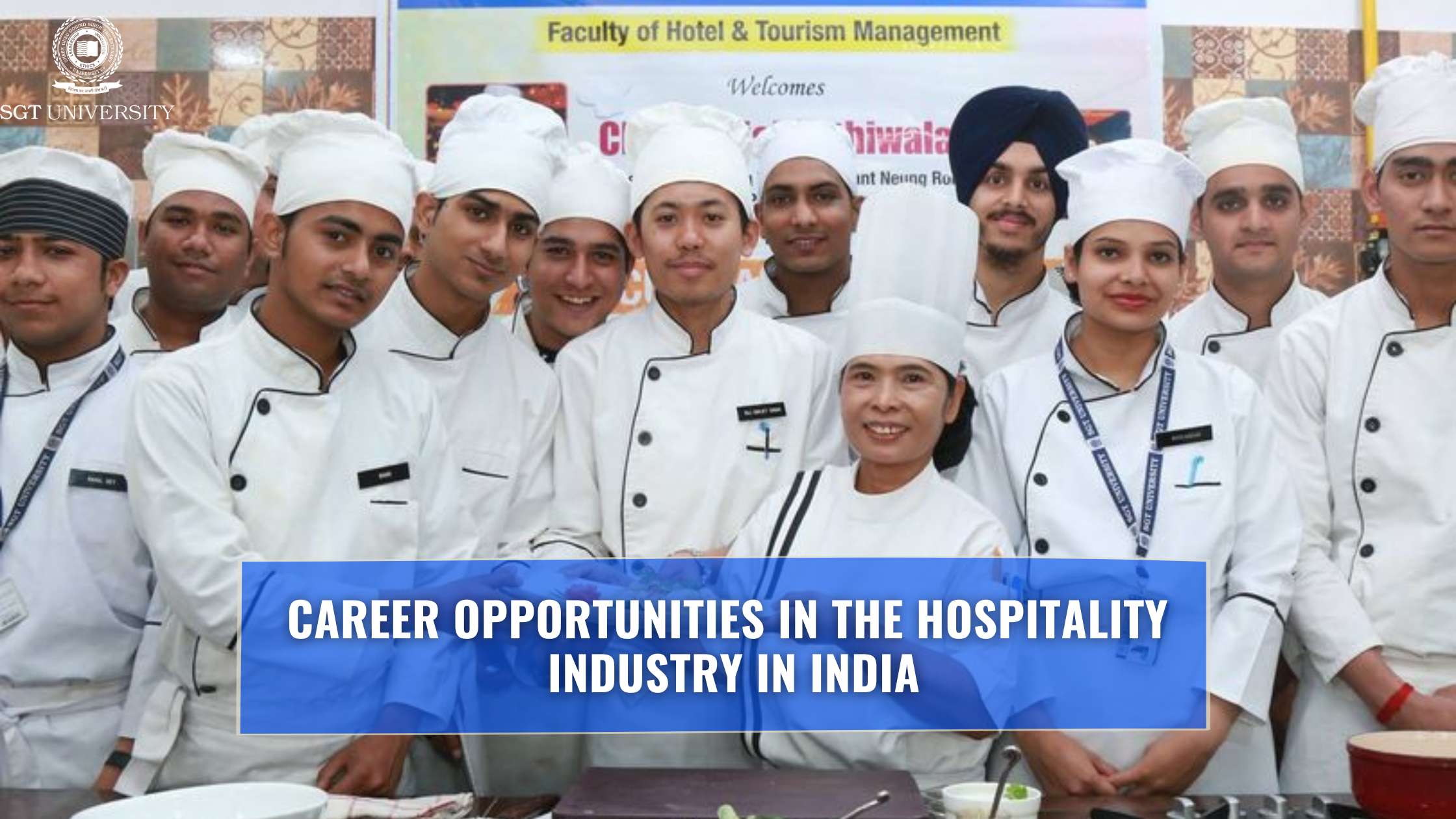 Read more about the article Career Opportunities in the Hospitality Industry in India – SGT University